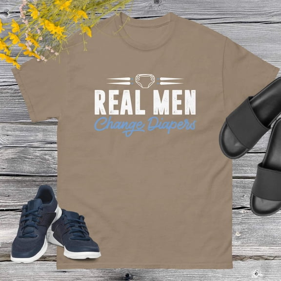 Real Men Change Diapers T-shirt