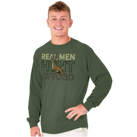 Real Men Hunt Their Own Food Hunting Men's Big & Tall Long Sleeve Graphic Tee Brisco Brands 2X