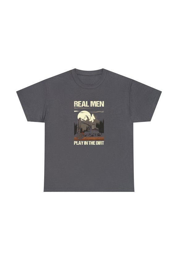 Real Men Play In The Dirt Excavator Shirt, Gift For Working Dad - ID: 2517