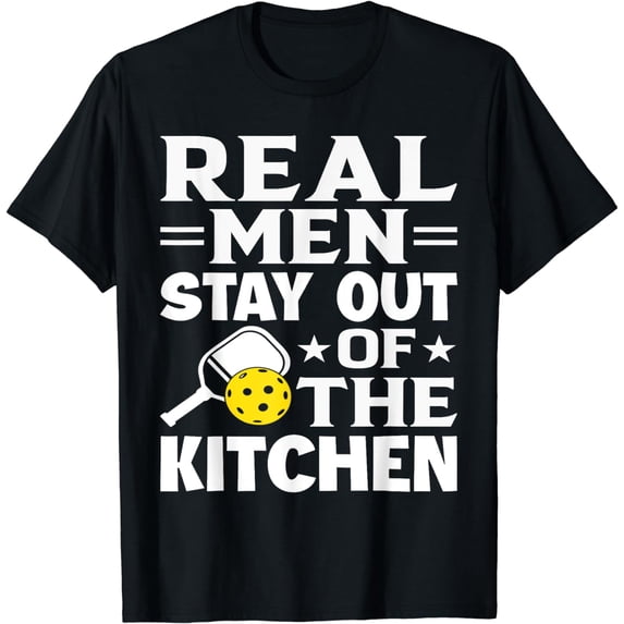 Real Men Stay Out of the Kitchen Funny Pickleball Vintage T-Shirt