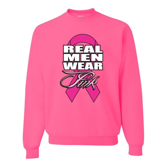 Real Men Wear Pink Awareness Unisex Crewneck Graphic Sweatshirt, Neon Pink, 3XL