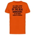 thumbnail image 1 of Real Monsters Are Humans, Quote Tee Men's -Image by Shutterstock, 1 of 1