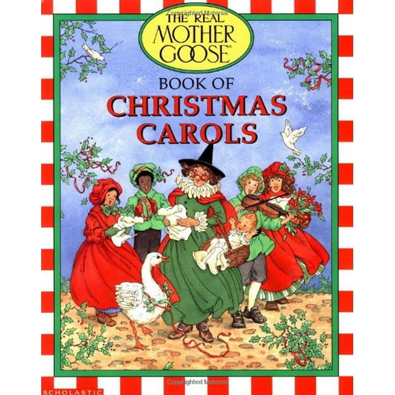 Pre-Owned Book of Christmas Carols (The Real Mother Goose) (Hardcover) 0590225189 9780590225182