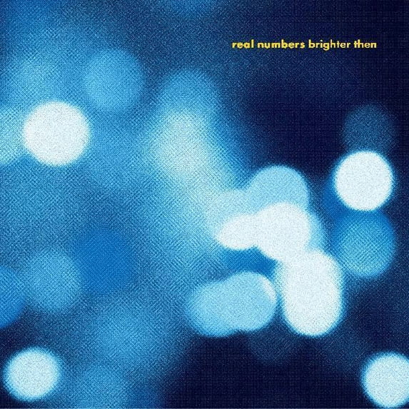 Real Numbers - Brighter Then - Music & Performance - Vinyl