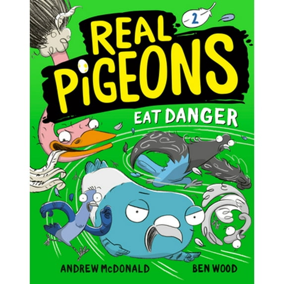 Pre-Owned Real Pigeons Eat Danger (Book 2) (Paperback) 0593119495 9780593119495