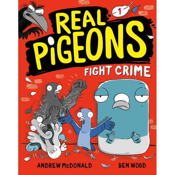 Pre-Owned Real Pigeons Fight Crime (Book 1) (Paperback) 0593119452 9780593119457