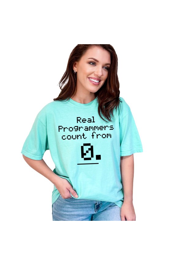 Real Programmers Count From Zero, Chalky Mint Comfort Colors T-Shirt, Large
