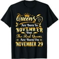 thumbnail image 1 of Real Queens Are Born On November 29th Birthday T-ShirtMen and women, Black T-shirt, size: Extra large S-4XL, 1 of 4