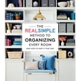 thumbnail image 1 of Pre-Owned The Real Simple Method to Organizing Every Room: And How to Keep It That Way (Paperback) 0848756770 9780848756772, 1 of 2