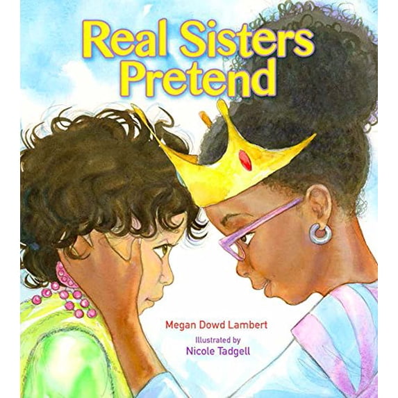 Pre-Owned Real Sisters Pretend (Hardcover) 0884484416 9780884484417