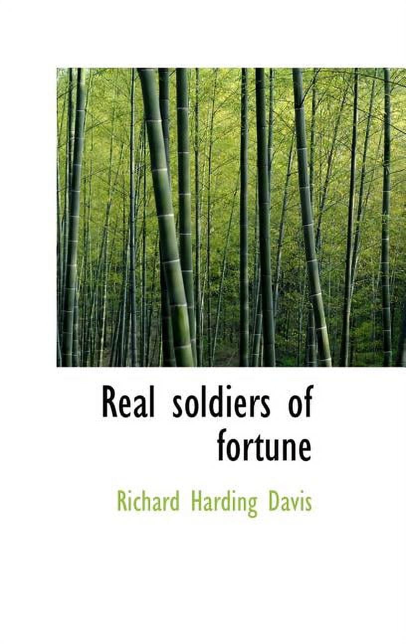 Real Soldiers of Fortune (Hardcover)