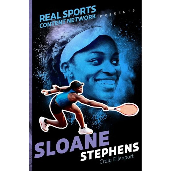 Real Sports Content Network Presents: Sloane Stephens (Hardcover)