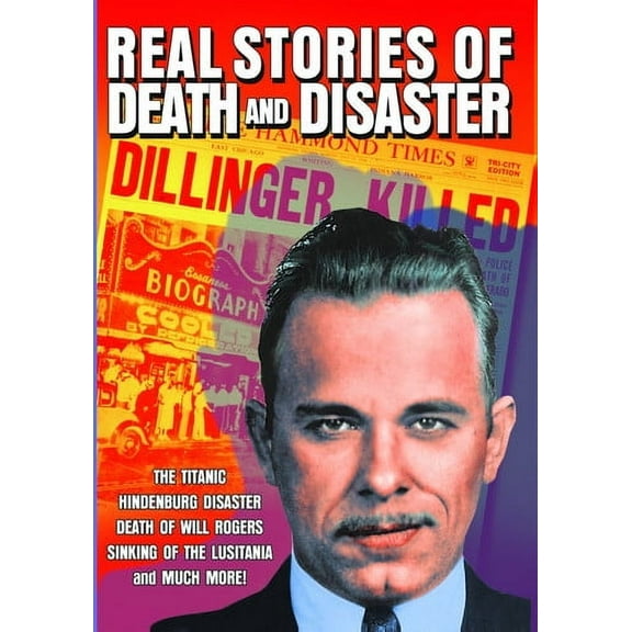 Real Stories of Death and Disaster (DVD), Alpha Video, Documentary