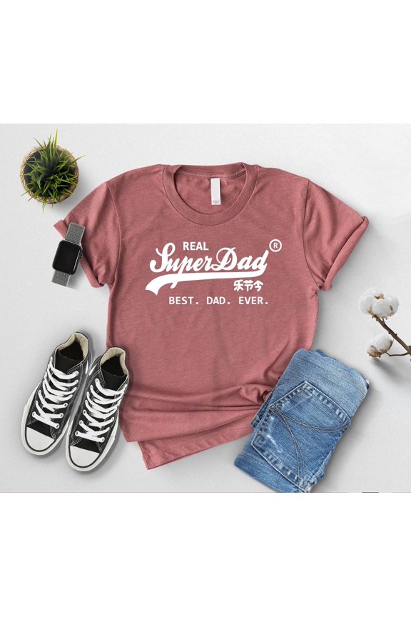 Real Super Dad Shirts, Best Dad Ever Shirt,Gift, New Dad Outfit, Dad Birthday Gift, Shirt, Cool Father T-Shirt Tshirt All Size S-5XL