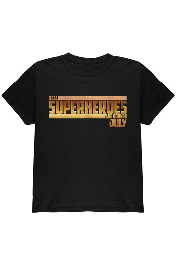 Real Superheroes are born in July Youth T Shirt Black YSM