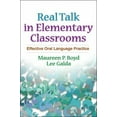thumbnail image 1 of Pre-Owned Real Talk in Elementary Classrooms: Effective Oral Language Practice (Solving Problems in the Teaching of Literacy) (Paperback) 1609181581, 1 of 1