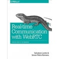 thumbnail image 1 of Real-Time Communication with WebRTC: Peer-To-Peer in the Browser (Paperback), 1 of 1