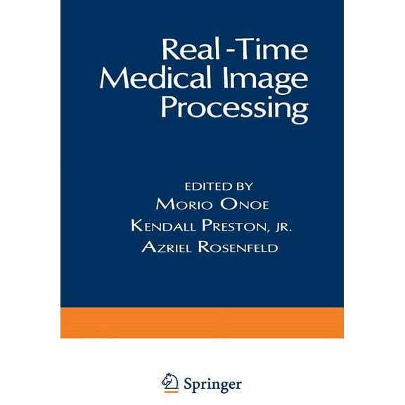 Real-Time Medical Image Processing, (Paperback)