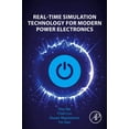 thumbnail image 1 of Real-Time Simulation Technology for Modern Power Electronics, (Paperback), 1 of 1