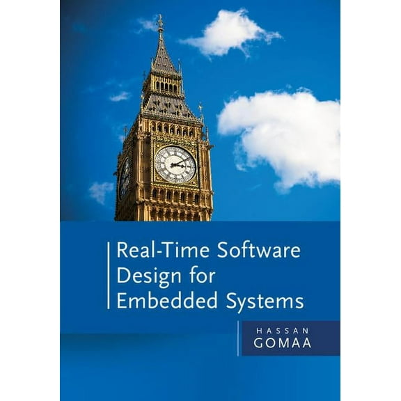 Real-Time Software Design for Embedded Systems, (Hardcover)
