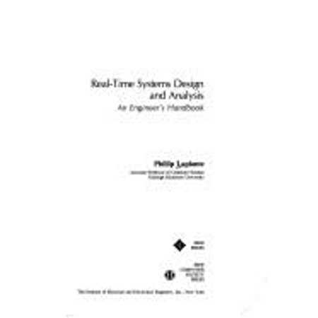 Pre-Owned Real-Time Systems Design and Analysis : An Engineer s Handbook (Hardcover) 9780780304024
