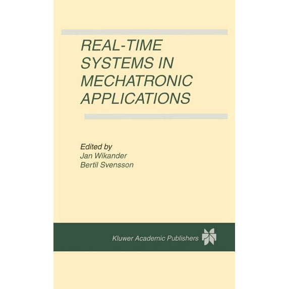 Real-Time Systems in Mechatronic Applications, (Hardcover)