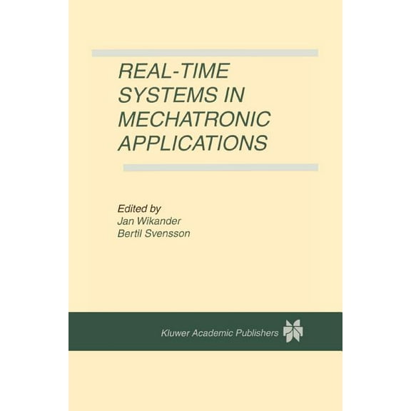 Real-Time Systems in Mechatronic Applications, (Paperback)