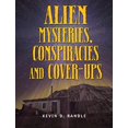 thumbnail image 1 of Pre-Owned Alien Mysteries, Conspiracies and Cover-Ups (Paperback) 1578594189 9781578594184, 1 of 1
