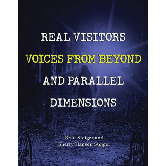 Real Unexplained! Collection Real Visitors, Voices from Beyond, and Parallel Dimensions, (Paperback)