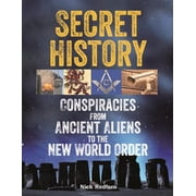 Real Unexplained! Collection Secret History Conspiracies from Ancient Aliens to the New World Order, Paperback