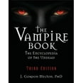thumbnail image 1 of Real Unexplained! Collection The Vampire Book: The Encyclopedia of the Undead, (Paperback), 1 of 1