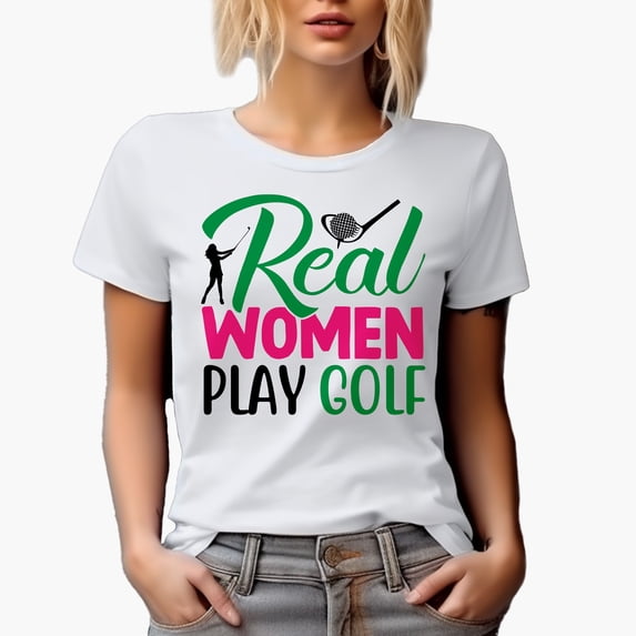 Real Women Play Golf Quote with a Club Hitting a Ball & Swinging Golf Player, Golfing or Golfer Themed Merch Gift, White T-Shirt, L