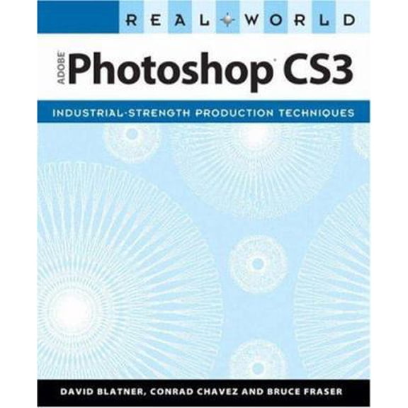 Pre-Owned Real World Adobe Photoshop CS3: Industrial-Strength Production Techniques (Paperback) 0321518683 9780321518682