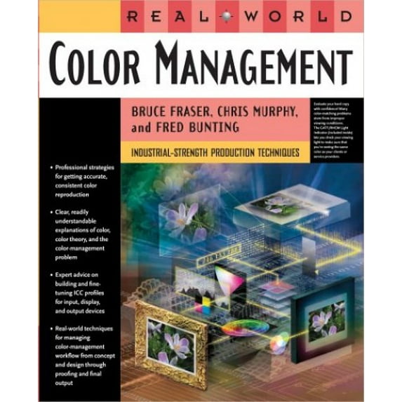 Pre-Owned Real World Color Management: Industrial-Strength Production Techniques (Paperback) 0201773406 9780201773408