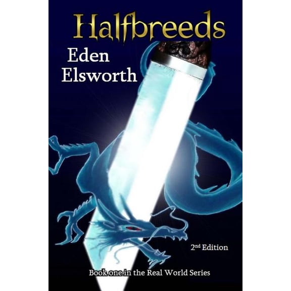 Real World: Halfbreeds (Series #1) (Paperback)