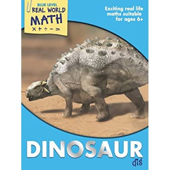 Pre-Owned Real World Math Blue Level: Dinosaur Dig (Paperback) 1848989393 9781848989399
