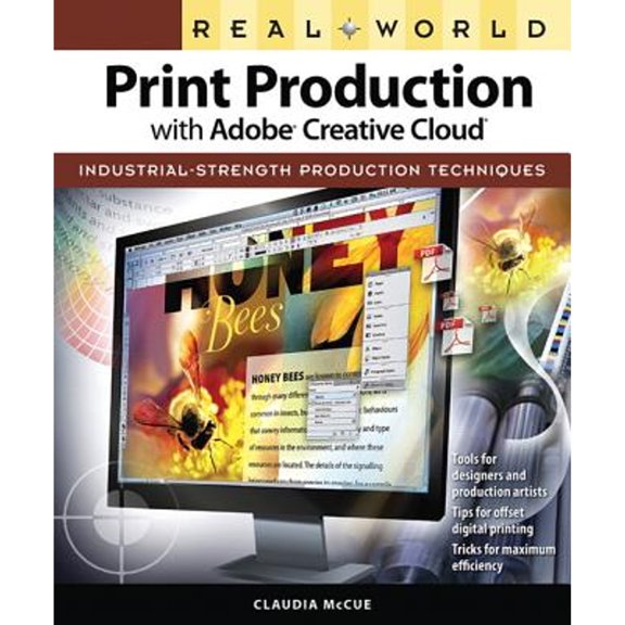 Pre-Owned Real World Print Production with Adobe Creative Cloud (Paperback) 0321970322 9780321970329