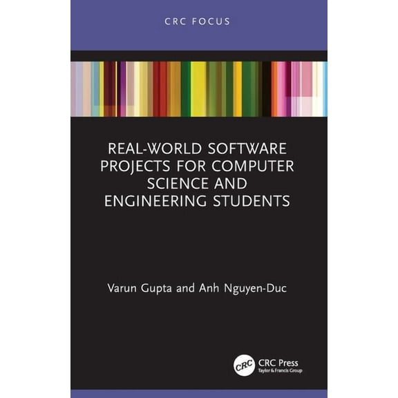 Real-World Software Projects for Computer Science and Engineering Students, (Paperback)