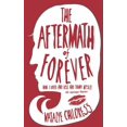 thumbnail image 1 of Real World: The Aftermath of Forever (Paperback), 1 of 1