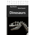 thumbnail image 1 of Real World Word Search Real World Word Search: Dinosaurs, Book 10, (Paperback), 1 of 1