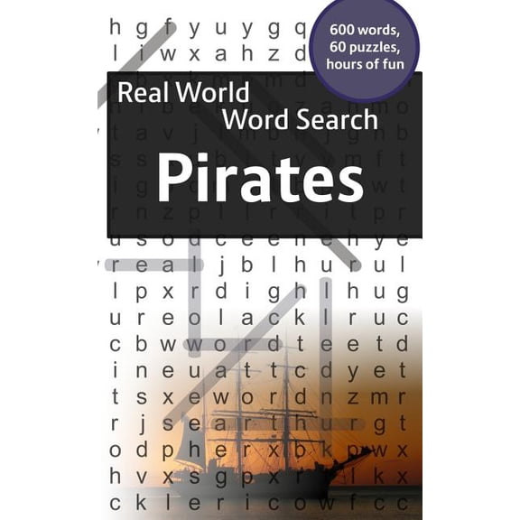 Real World Word Search Real World Word Search: Pirates, Book 22, (Paperback)