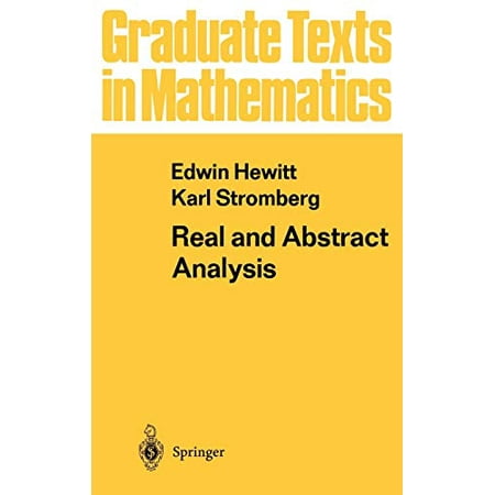 Pre-Owned Real and Abstract Analysis: A Modern Treatment of the Theory of Functions of a Real Variable: 25 (Graduate Texts in Mathematics 25) Hardcover
