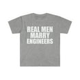 thumbnail image 1 of Real men Marry Engineers Unisex T-shirt S-3XL Married to an Engineer, 1 of 2
