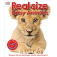 thumbnail image 1 of Pre-Owned Real-size Baby Animals, 9780756690120, Hardcover, HAR/CHRT edition, 1 of 1