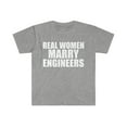 thumbnail image 1 of Real women Marry Engineers Unisex T-shirt S-3XL Married to an Engineer, 1 of 2
