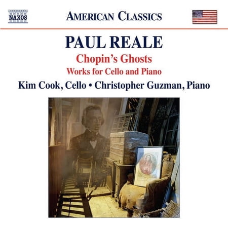 Reale / Cook / Guzman - Chopin's Ghosts / Works for Cello & Piano - Music & Performance - CD