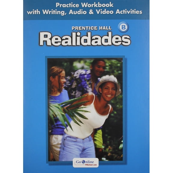 Realidades Practice Writing: Level B (Spanish Edition)