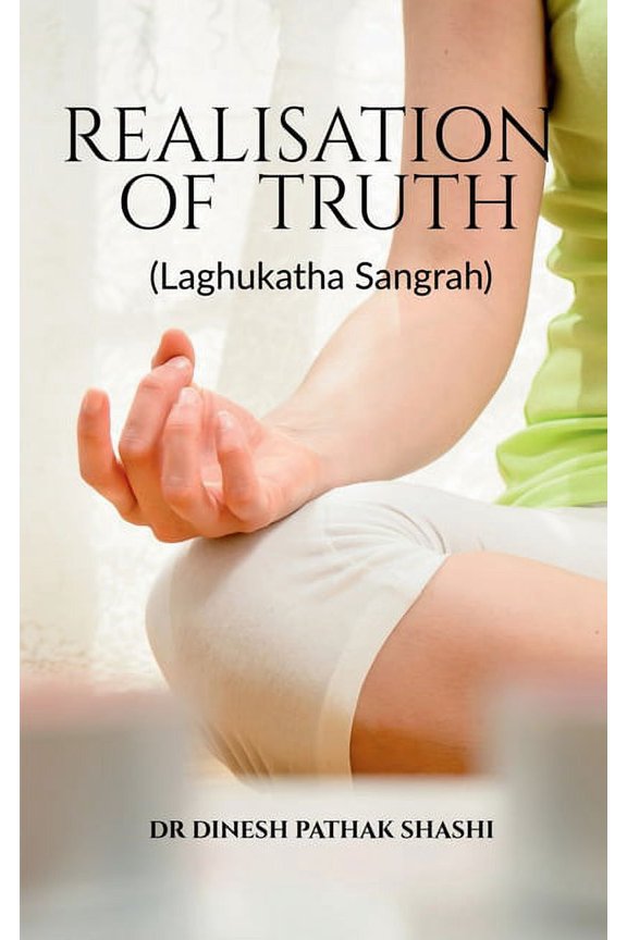Realisation of Truth, (Paperback)