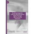 thumbnail image 1 of Realising Linguistic, Cultural and Educational Rights Through Non-Territorial Autonomy, (Hardcover), 1 of 1