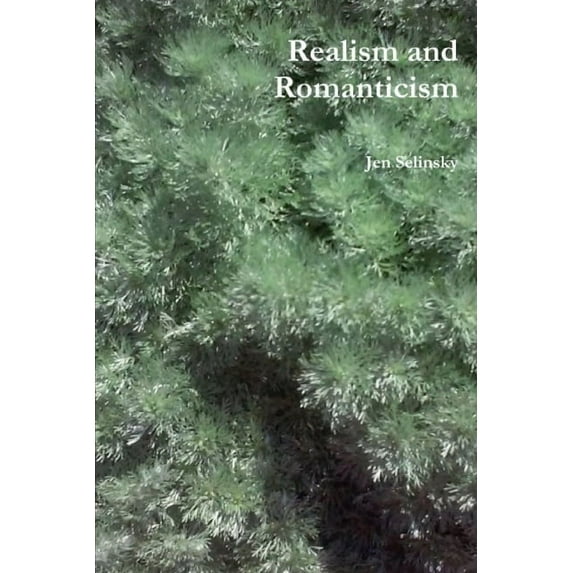 Realism and Romanticism (Paperback)